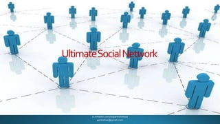 UltimateSocialNetwork
 