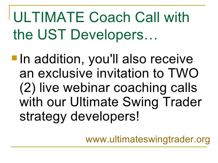 Ultimate swing trader system