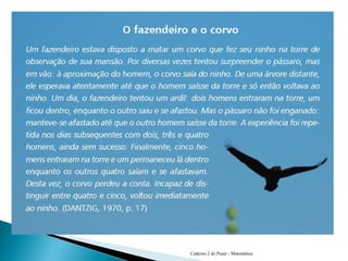 Caderno 2 do Pnaic - Matemática 
 