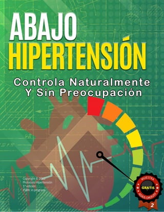 Copyright © 2012

Protocolo Hipertensión

1ª edición
ISBN: in progress
2
 