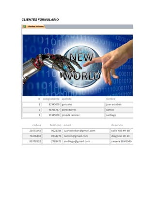 CLIENTES FORMULARIO
 