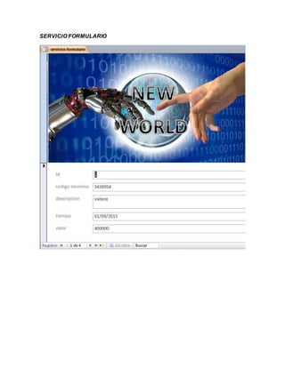 SERVICIO FORMULARIO
 