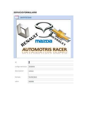 SERVICIO FORMULARIO
 