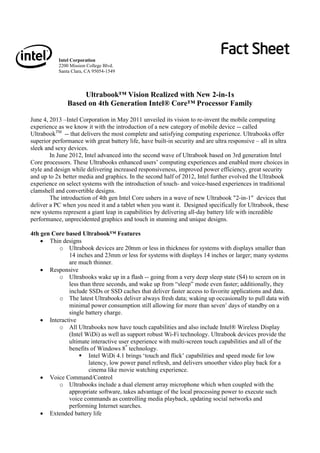 Fact Sheet
Intel Corporation
2200 Mission College Blvd.
Santa Clara, CA 95054-1549

Ultrabook™ Vision Realized with New 2-...