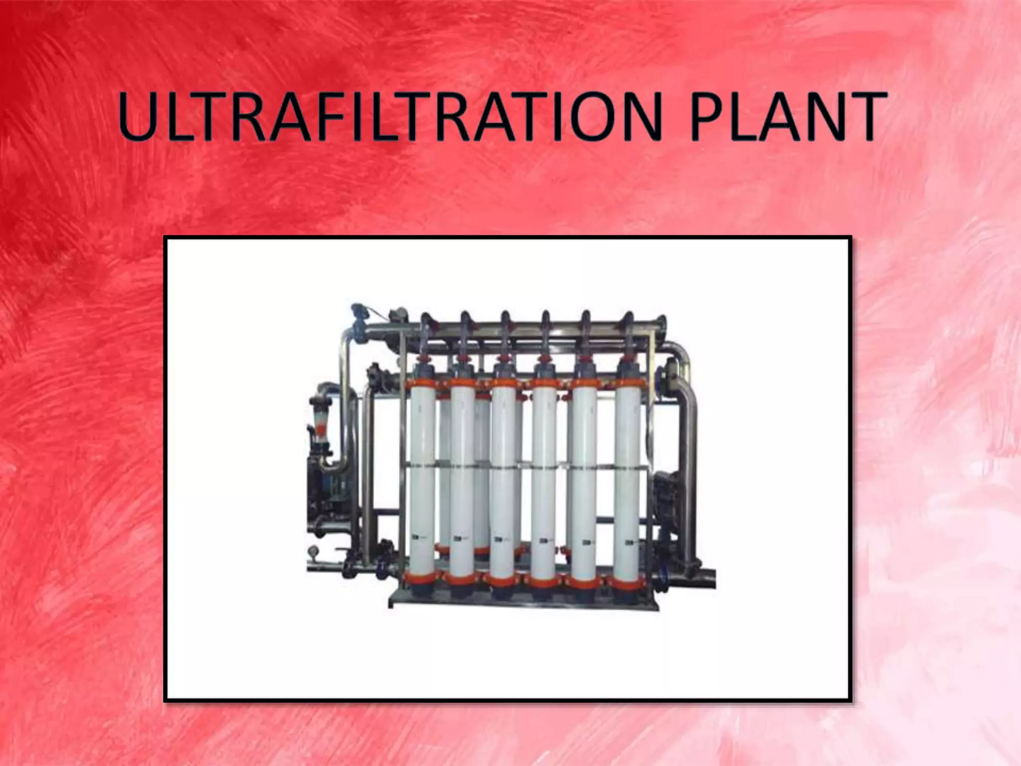 ULTRAFILTRATION PLANT Chennai , Tamil Nadu , Coimbatore , Tricky , Madurai , Bangalore , Karnataka , India , Andhra , Hyderabad , Mysore , Vellore , Tadasricity , India.pptx