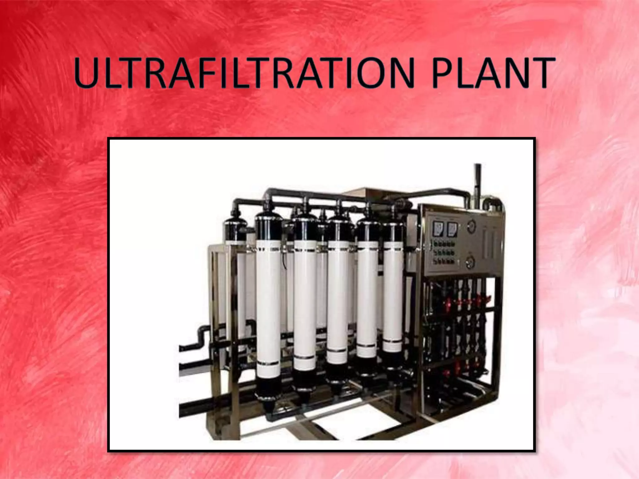 ULTRAFILTRATION PLANT Chennai , Tamil Nadu , Coimbatore , Tricky , Madurai , Bangalore , Karnataka , India , Andhra , Hyderabad , Mysore , Vellore , Tadasricity , India.pptx