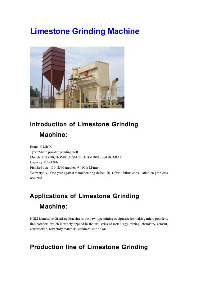 Limestone Grinding Machine
Introduction of Limestone Grinding
Machine:
Brand: CLIRIK
Type: Micro powder grinding mill
Mode...