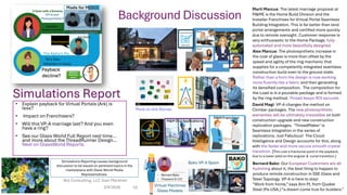 Background Discussion
• Explain payback for Virtual Portals (Ark) is
less?
• Impact on Franchisers?
• Will this VP-A marriage last? And you even
have a ring?
• See our Glass World Full Report next time…
and more about the ThreadRunner Design…
Next on GlassWorld Reports.
Payback
decline?
Franchisers?
VP=A and
Photosynthetic?
Simulations Report
M&M Franchise
Bernard Bako: Our European Customers are all
humming about it, the best thing to happen to
produce remote construction in SSE Glass and
Steel Topology. VP-A is here to stay!
“Work from home,” says Ann M, from Quaker
Steel (Pa-USA,)“a dream come true for builders.”
David Magi: VP-A changes the method on
Climber packages. The new photosynthetic
warranties will be ultimately irresistible on both
construction upgrade and new construction
replication packages. ‘ThreadMaker’ is
Seamless Integration in the series of
replications. Just Fabulous! The Cloud
Intelligence and Design accounts for this, along
with the faster and more secure smooth crystal
transition. [This cost a fractional point in the payback,
due to a lower yield on the angular & curve transition.]
Alex Marcus: The photosynthetic increase in
the cost of glass is more than offset by the
speed and agility of the ring mechanic that
supplies for a competently integrated seamless
construction build even to the ground state.
Rather than a form the design is now working
more fluently like a fabric and then generating
its densified composition. The composition for
the Load is in a pourable package and is formed
by the ring method. Thread keeps ROI secured.
Marti Marcus: The latest marriage proposal at
M&ME is the Home Build Division and the
Installer Franchises for Virtual Portal Seamless
Building Integration. This is far better than land
portal arrangements and certified more quickly
due to remote oversight. Customer response is
very enthusiastic to the Home Package, fully
automated and more beautifully designed.
Simulations Reporting causes background
discussion to be issued on pertinent topics in the
marketplace with Glass World Media
Representatives.
2/9/2026
Brij Consulting, LLC Jean Marshall
19
Virtual Machines
Glass Models
More on Ark Stones
Bako VP-A Spain
 