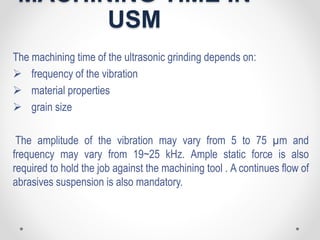 Ultra sonic machining | PPTX