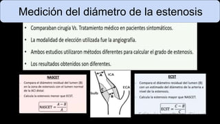 Medición del diámetro de la estenosis
 