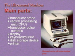 Ultrasound