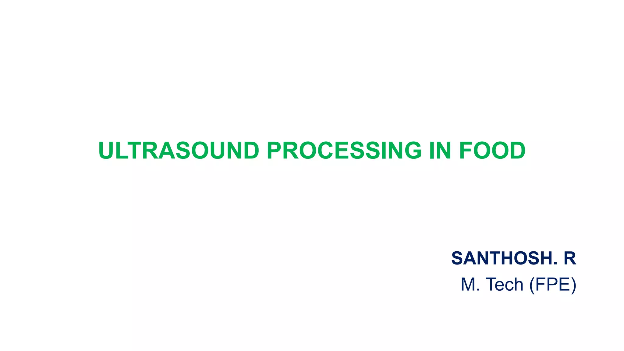 Ultrasound in Food PPT
