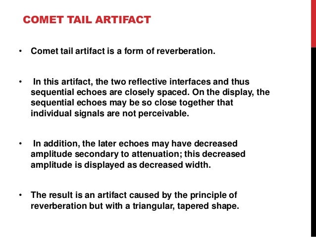 comet tail artifact meaning comet tail artifact meaning