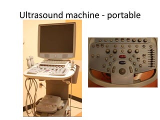 Ultrasound machine - portable
 