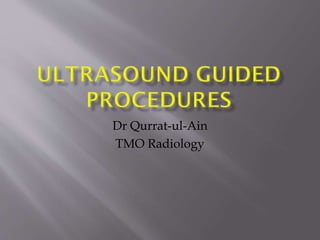 Dr Qurrat-ul-Ain
TMO Radiology

 