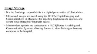 Digital Radiography Image Storage An Introduction to Ultrasound and doppler ultrasound | PPTX