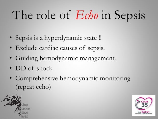 The Evolving Role of Echocardiography in Sepsis