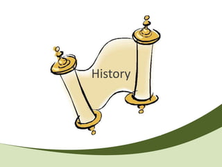 History
 
