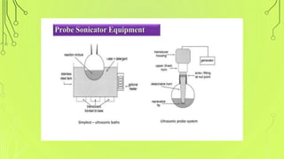 Ultrasound Assisted Reaction from Advanced organic chemistry of M.pharm ...