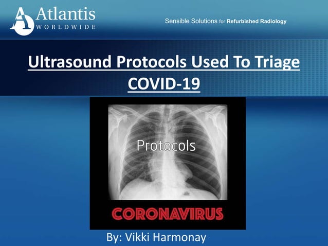 Ultrasound protocols used to triage covid 19 (1) | PPTX | Lung and ...