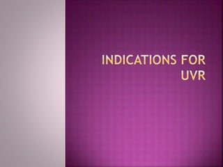 Ultraviolet R Ultraviolet Radiation (UVR) | PPTX