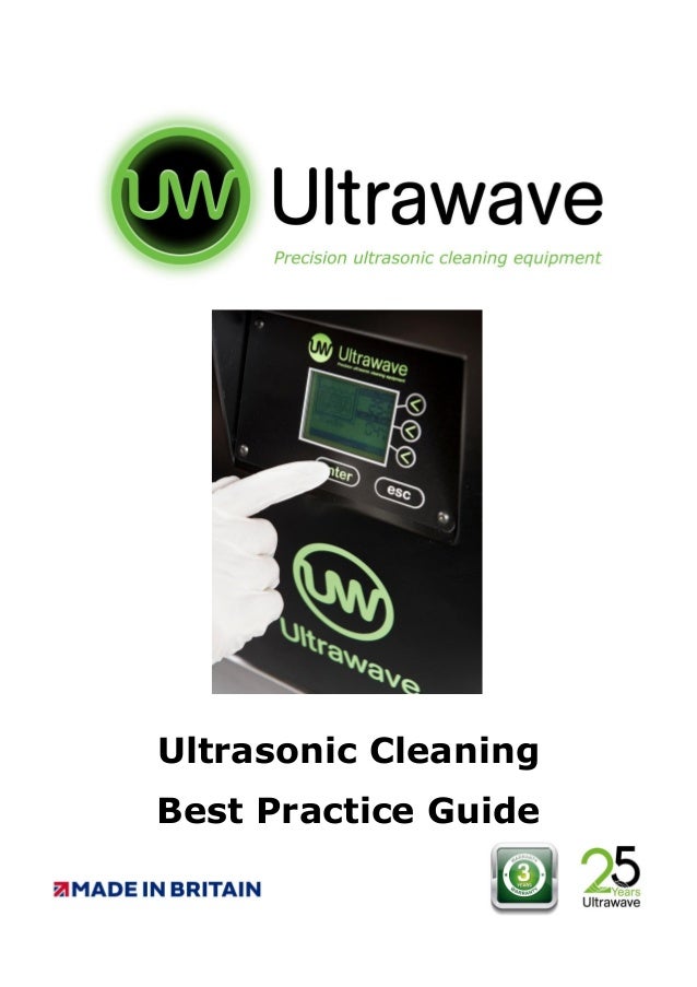 Ultrawave ultrasonic cleaning best practice guide