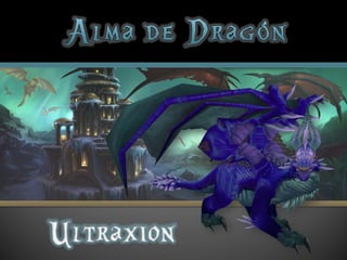 Ultraxion
