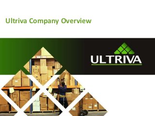 Ultriva Company Overview
 