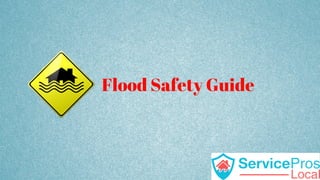 Flood Safety Guide
 