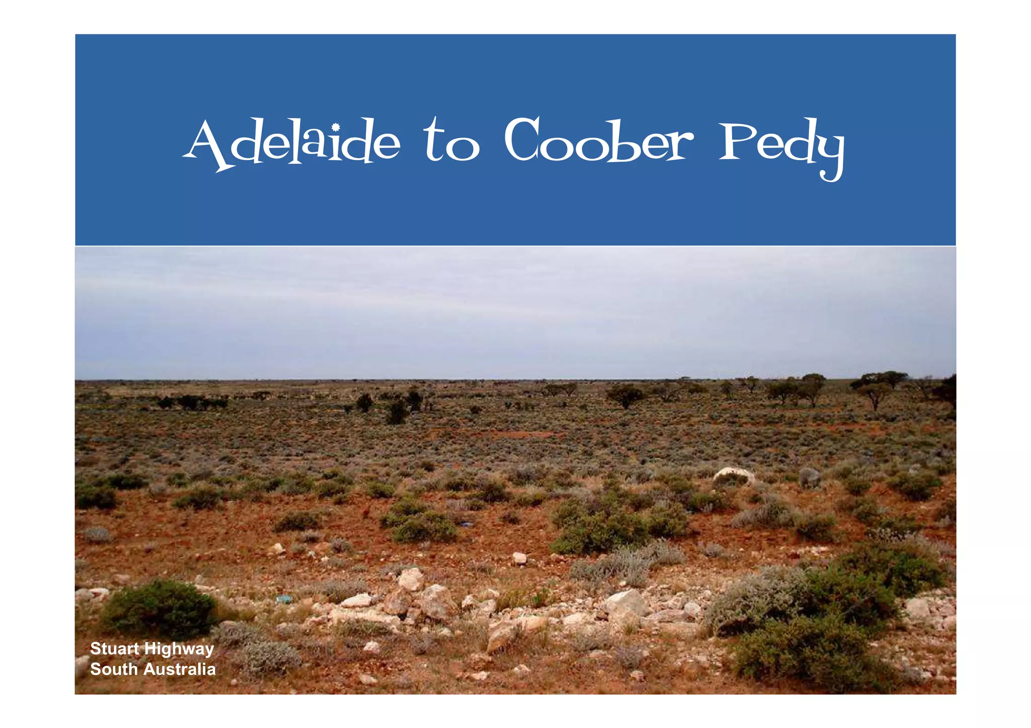 Uluru to FNQ - Roadtrip '07