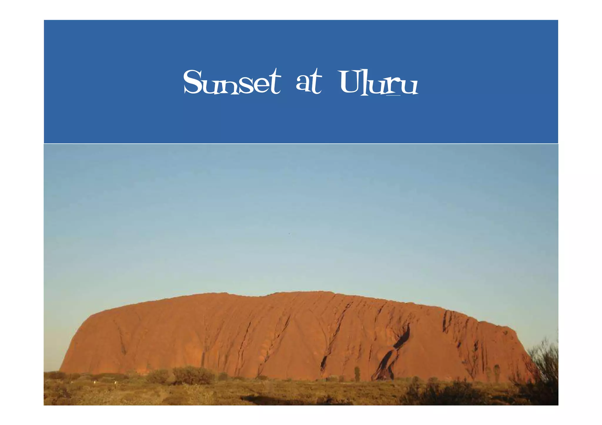 Uluru to FNQ - Roadtrip '07