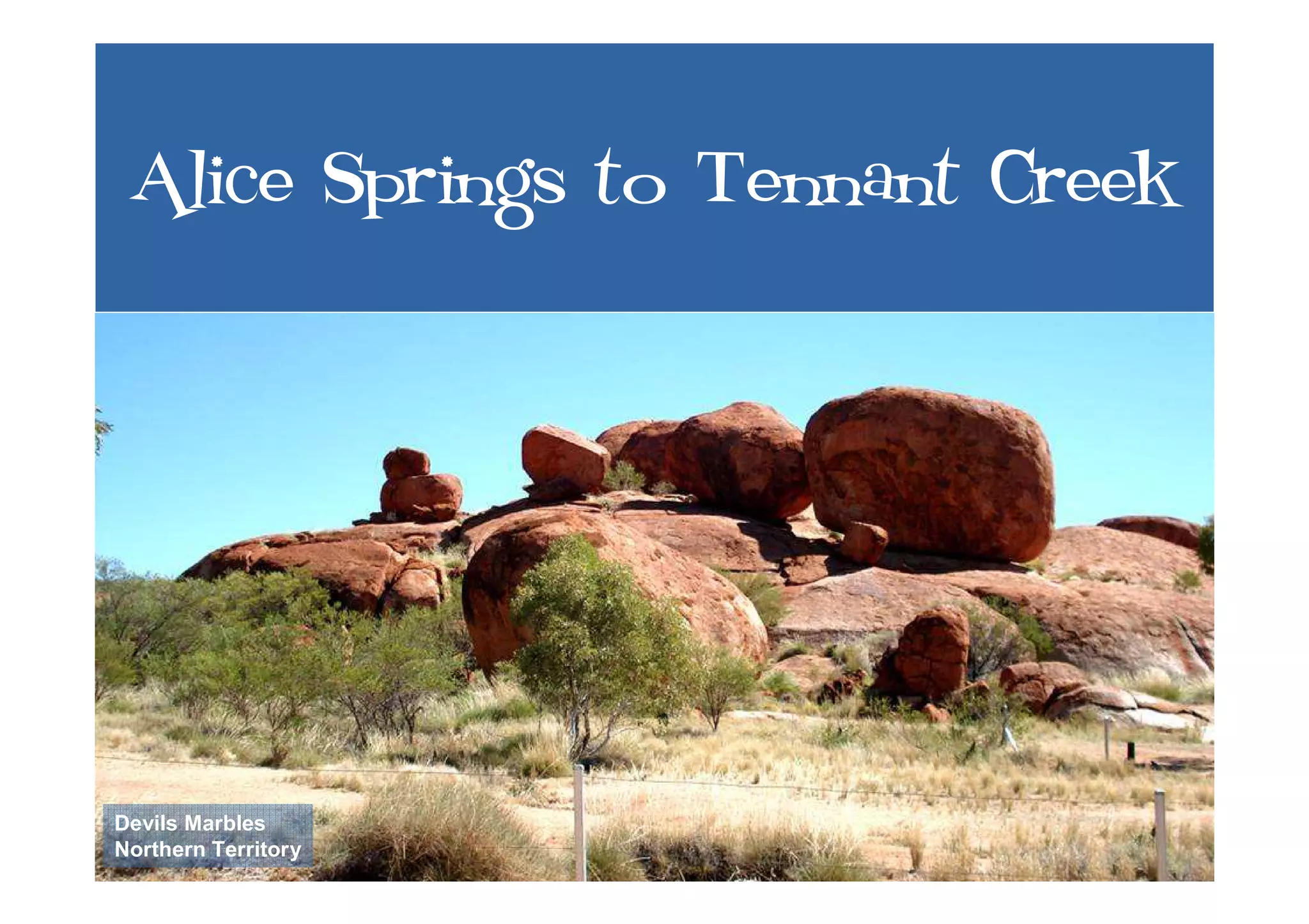 Uluru to FNQ - Roadtrip '07