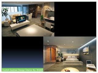 Contoh ilustrasi Design Interior By: BGNR
 
