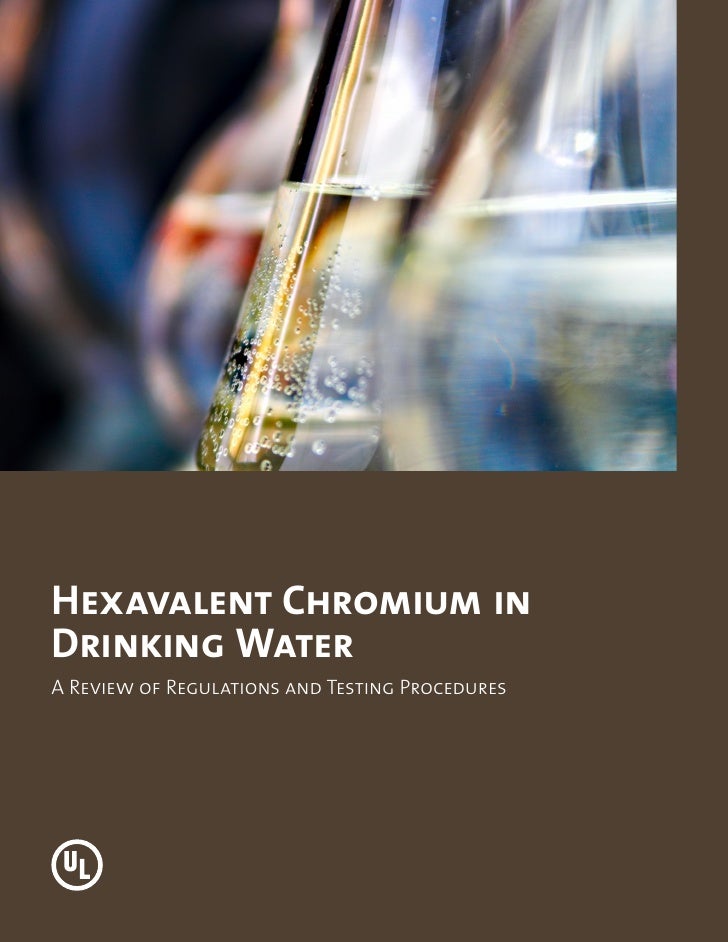 Hexavalent Chromium in Drinking Water