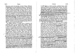 6 I Ulysses
Association under the leadership of Smith O'Brien (1803-64).
Nothing effective was done against the famines. O'Connell died
in 1847. Neither party recovered from the split. The famines
caused the deaths and emigration (mostly to America) of over
a million people between 1845 and 1848 alone, as well as
continued massive emigration during the following two decades.
Overall the population of Ireland declined from eight million
in the census of 1841 to four and a half million in that of 1901,
alisfr-el»tf/y<MMiisy(@a^^^- Though the immediate cause of the
famines, the potato blight, was an act of God or of Nature, the
ultimate causes were political: British failure to deal with long-
recognised problems of the Irish economy, problems which were
arguably - and this was how Joyce himself saw them (CW, 167,
199) - actively created by British policy.
The English politician to attempt most in Ireland in the
nineteenth century was the Liberal Prime Minister, William
Ewart Gladstone (1809-98). Gladstone began his first ministry
in 1868 in the immediate aftermath of another revolutionary
attempt to overthrow British government of Ireland: the revolt
organised in 1867 by the Fenian movement led by James Stephens
(1824-1901). Gladstone's first step (1869) was to disestablish
the (Protestant) Church of Ireland, which meant that Irish
Cathplics were no longer forced to support it with tithes. Land
; reform then became a principal issue. It was promoted by the
Land League founded in 1879 by Michael Davitt fl-84^4#06f
^to protect tenant farmers against exo^itar^ttrents and eyictkm*..^
' f S P F f o ^
Gladstone's first Home Rule Bill of 1886 foundered on the
opposition of the Ulster Protestants, to whom it signified 'Rome
Rule'. There followed an attempt to discredit Parnell by a forger,
Richard Piggott (Joyce made great play with the Piggott forgeries
in Finnegans Wake), which was itself based ojn a piece: of political,
- v i o l e ^ o e ^ Y j ^
Pjjpjsrjix^ark;, Dublin, by a group calling itself the Invincibles.
Contexts I* 7*1
In 1887 Piggott, an Irish journalist, published letters which
implicated Parnell in the planning of these murders. The letters
were exposed as forgeries and Parnell was vindicated.w Butsin
1 8 8 £ Earner's position was underminedjrynore serious- terms
-byu^wjuit.. were for Joyce, the most formative events of
^ K M E S " " * I«shj!Qliacs„ParnellW a& srtecLjna d^orce-suit
^brought on grounds, of^adultery by Captain *Wilham O'Shea.
/ParnelUs .relationship with Mrs p^Shea began jrrl$80 -k-wa-s-
S^f %©th^kndesanjasandAwell«kriown. But when, as a result of the
div©E6e^safldai, Gladstone decided that the Liberals could not
work with the Irish Parliamentary Party so long as Parnell
& remained its leader. Par.ndl~^
||~hiss0wr^pa*ep5*led by Timothy Healy and was subsequently
v The place and importance of Parnell in Joyce's family
background and in Irish life generally is evident in A Portrait
of the Artist in the passionate argument over Christmas dinner,
1891, about the role of the Church ia^me^Mh By 1902, in
the Dubliners story 'Ivy Day in the Committee Room', Parnell
has become part of a past of heroic myth in an utterly different
key from the trivia of contemporary politics. That Joyce's father
passed on to Joyce his own admiration of Parnell can be
supposed from Joyce's lost childhood poem, 'Et tu, Healy',
written at the time of ParnelPs death when Joyce was nine. It
is clear from the title that the poem compared Parnell's associate,
Timothy Healy, to Brutus as the friend and betrayer of Julius
2 Caesar. For Joyce this b e c a m e ^ ^ g a f e h ^ p ^ M i f s t e k u a ^ n *
Parnell is a central figure for Joyce's imagination because his
downfall - as Joyce saw it, betrayal by associates completed by
the denunciation of the Church ^frflmjpd fyr ^ ^ ^ ^ i f f
sh^^^M^m^mS^Sslmsm' In 'Gas from a Burner'
(1912) Joyce compared his own treatment over the publication
of Dubliners with the brutality of the Irish to Parnell after his
fall, wmie^arFiftmgans Wake JofcB'WVimieMais^m^exmfAY.:
E^|nell%^WS*nitlWI a "right to fix-the boundary of thcmarch
oi^j^BOmk^^p^itXi act 'as one justification of*Joyce's
 