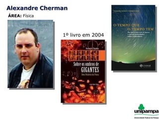 ÁREA:  Física 1º livro em 2004 