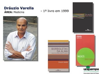 ÁREA:  Medicina - 1º livro em 1999 