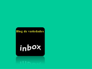 Blog de variedades 
