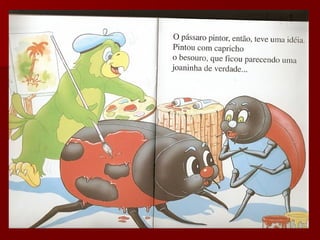 Uma joaninha-diferente