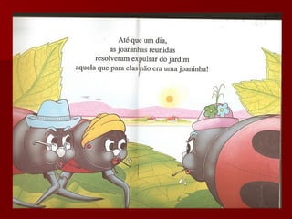 Uma joaninha-diferente