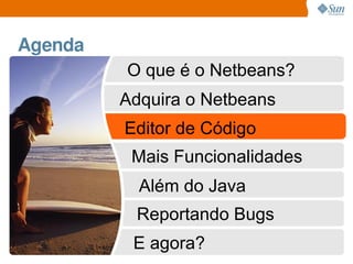 Uma Olhada no Netbeans 6