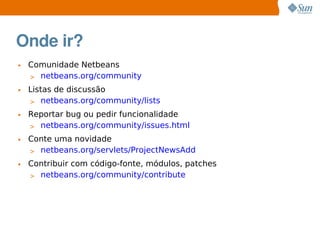 Uma Olhada no Netbeans 6