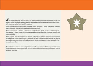 Uma visão incomum do ser humano