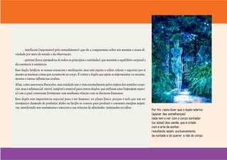 Uma visão incomum do ser humano