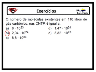 Exercícios   Prof. Fábio
 