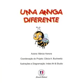 Uma amiga diferente