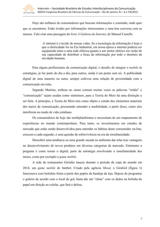 Intercom – Sociedade Brasileira de Estudos Interdisciplinares da Comunicação
XXXVIII Congresso Brasileiro de Ciências da C...