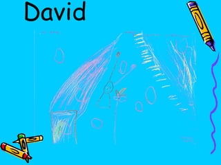 David 