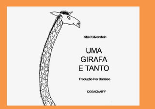 Uma girafa e tanto shelsilverstein-