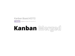 Kanban Merged
 